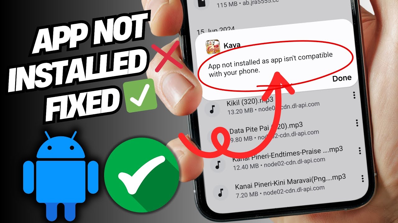 How to Fix &lsquo;App Not Installed as App is Not Compatible with Your Phone&rsquo; Error | Android Solution