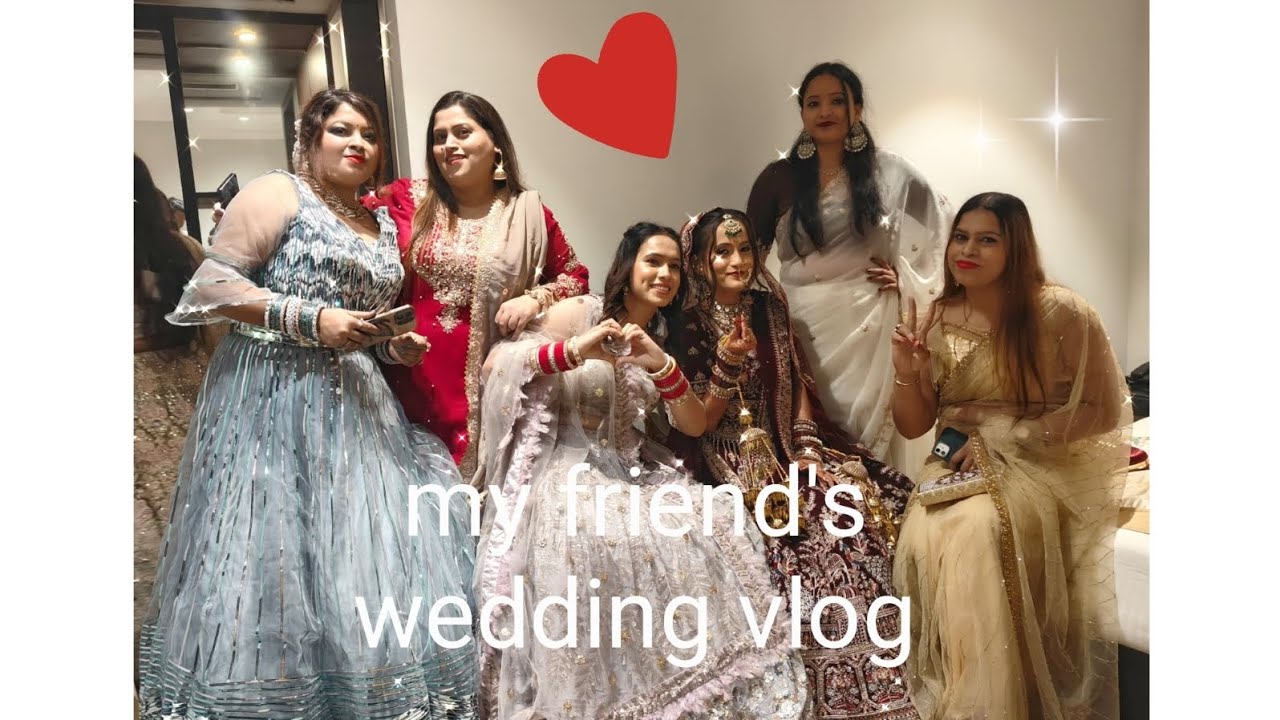 My friend's wedding vlog | first vlog #wedding #maahivlog