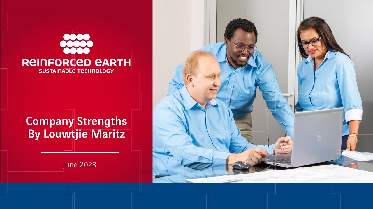 Reinforced Earth South Africa's Strengths By Louwtjie Maritz