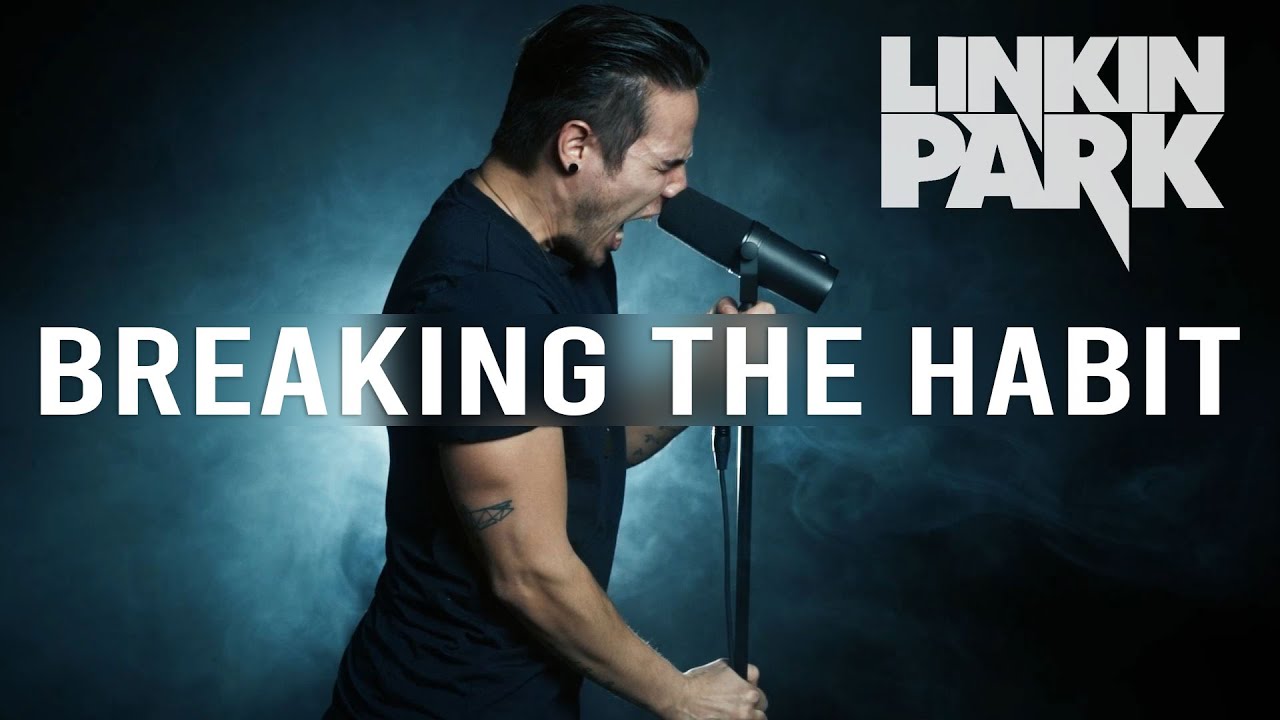Linkin Park - Breaking The Habit (Cover by Matt Se7en)