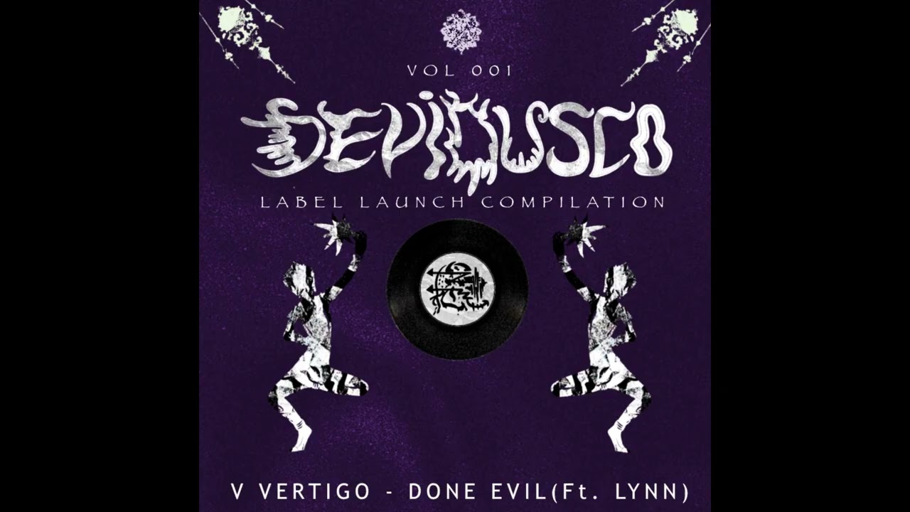 V Vertigo - Done Evil (Feat Lynn)