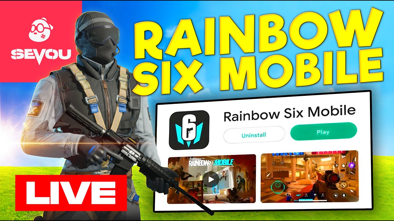 Sevou LIVE | RAINBOW 6 Mobile LAUNCH