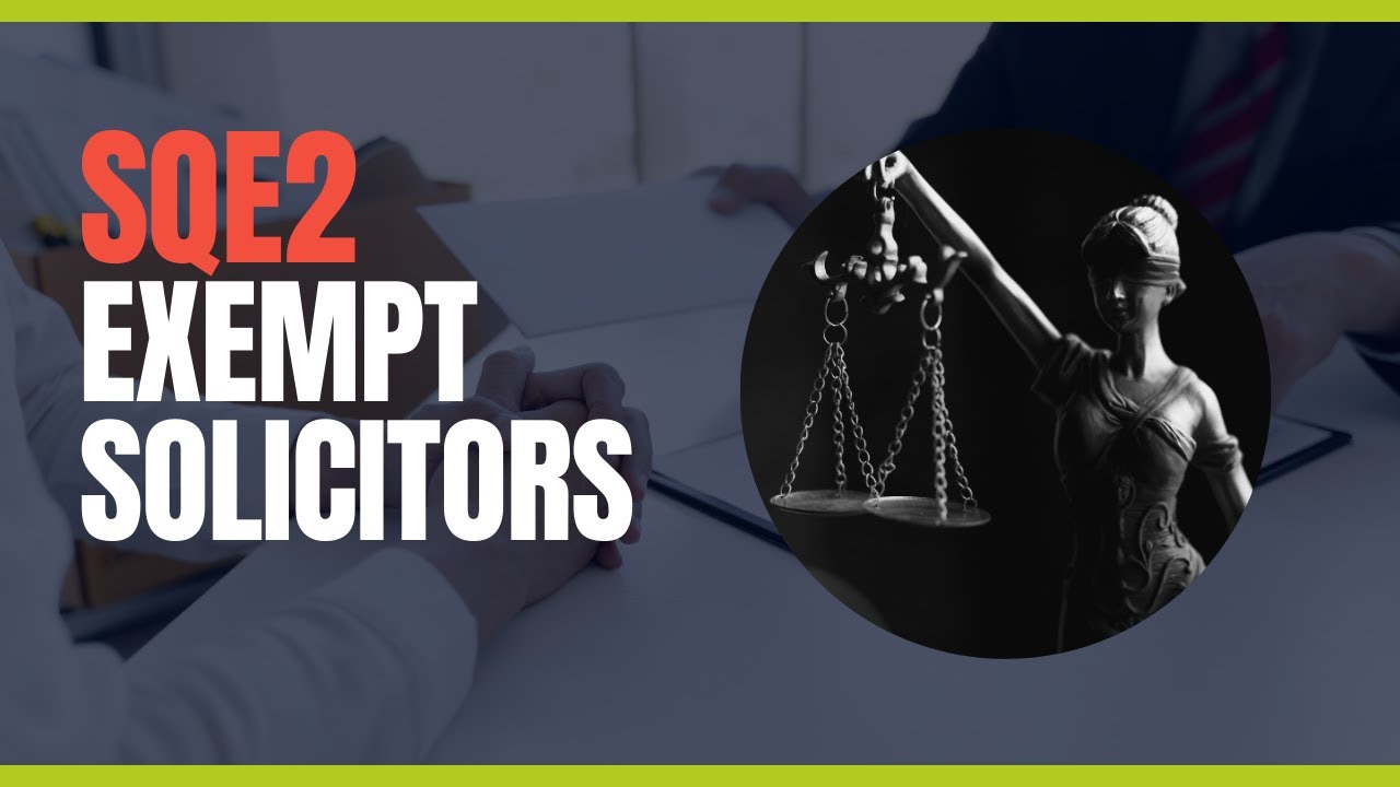 SQE2 Exempt Solicitors / Solicitors Qualifying Examination | Academy of Smart Lawyers