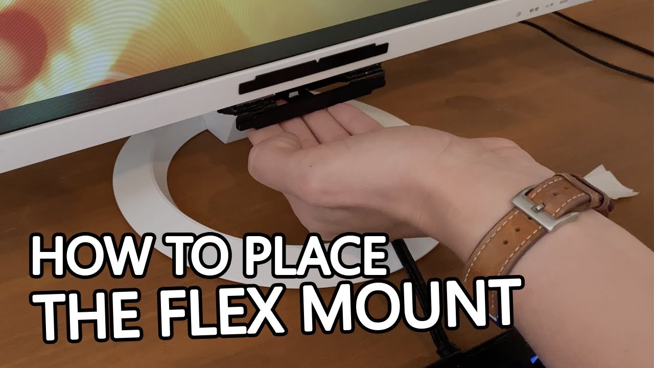 How to place the Flex Mount