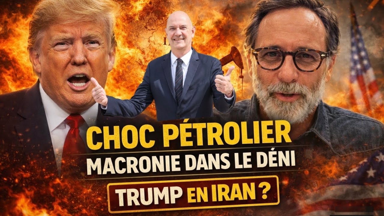 Choc p&eacute;trolier, macronie dans le d&eacute;ni, Trump et le 