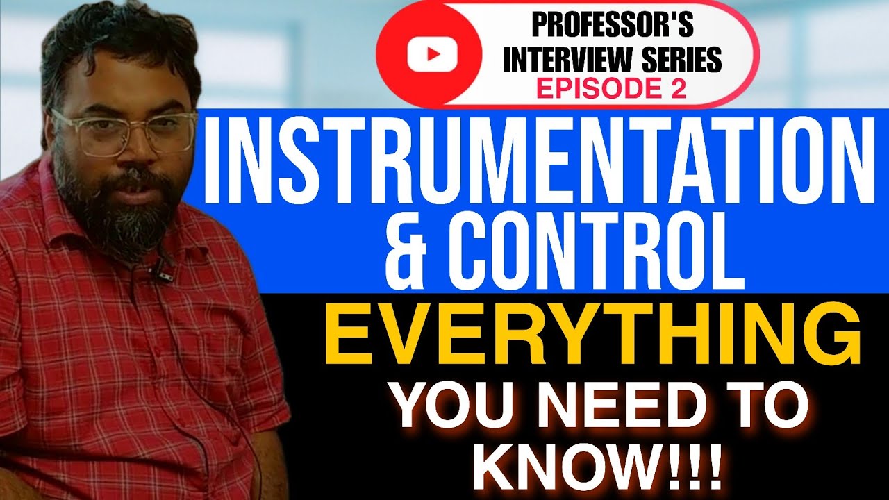 Instrumentation & Control Engineering Explained- Career Scope, Jobs, Subjects | NIT Professor | Ep 2
