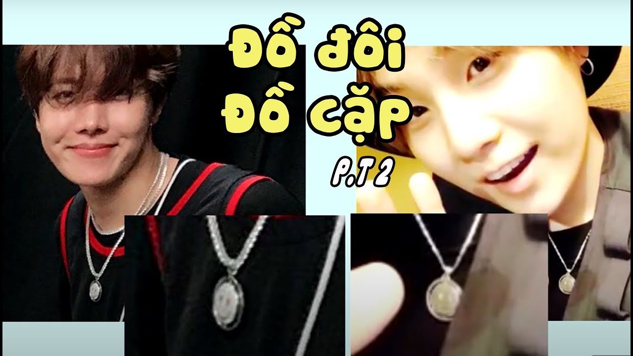 SOPE #47| Đồ đôi, đồ cặp (Pt.2)