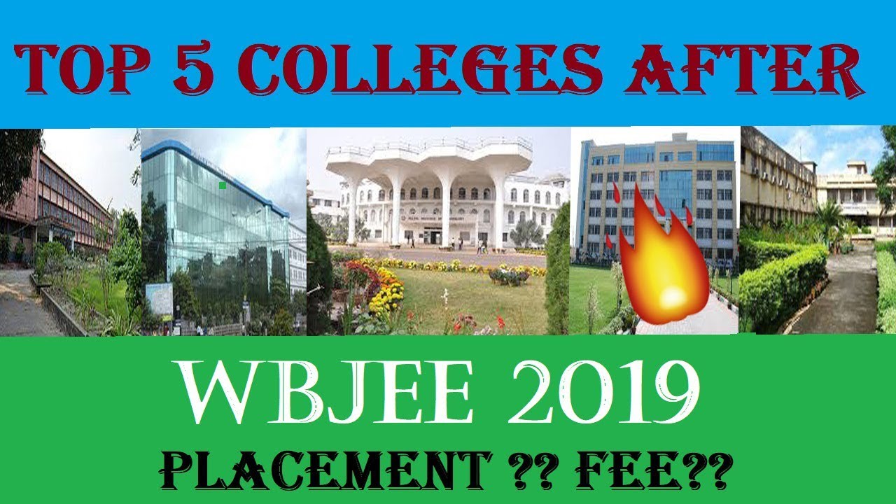 Top 5 Colleges after WBJEE 2019 l Placement l Fee l Cut Offs l College Options l Kolkata l Jadavpur