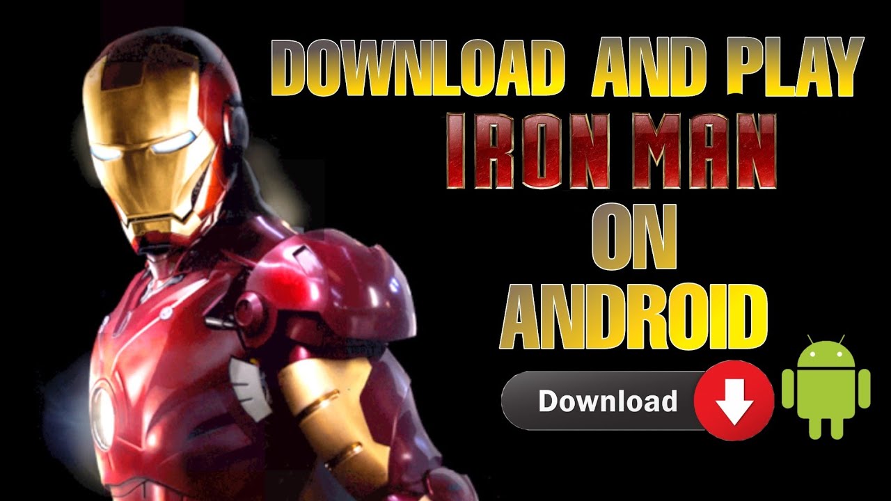 Download And Play Iron Man Game On Android | Iron man android Game