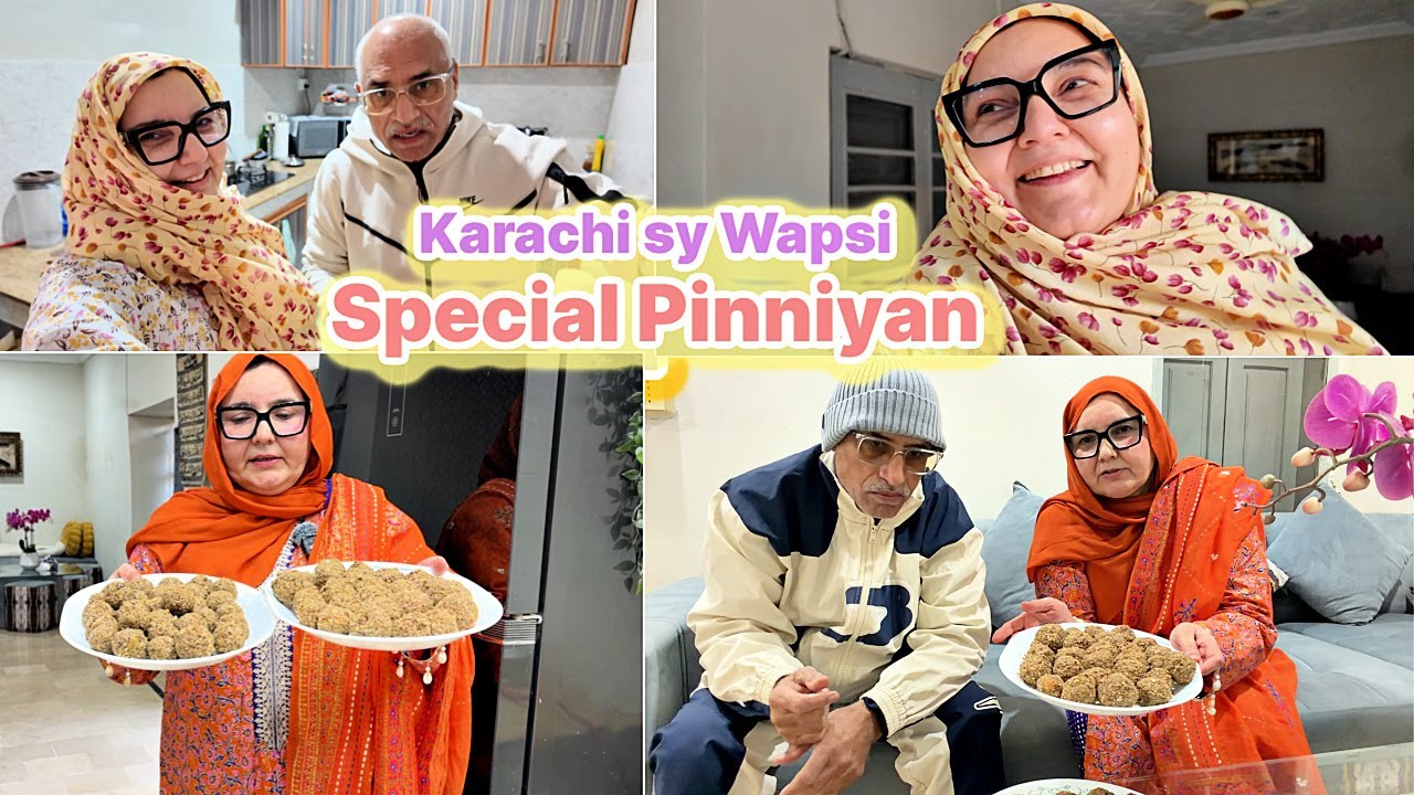 Karachi sy Wapsi |Happy Birthday to Zaid | Special Pinniyan 