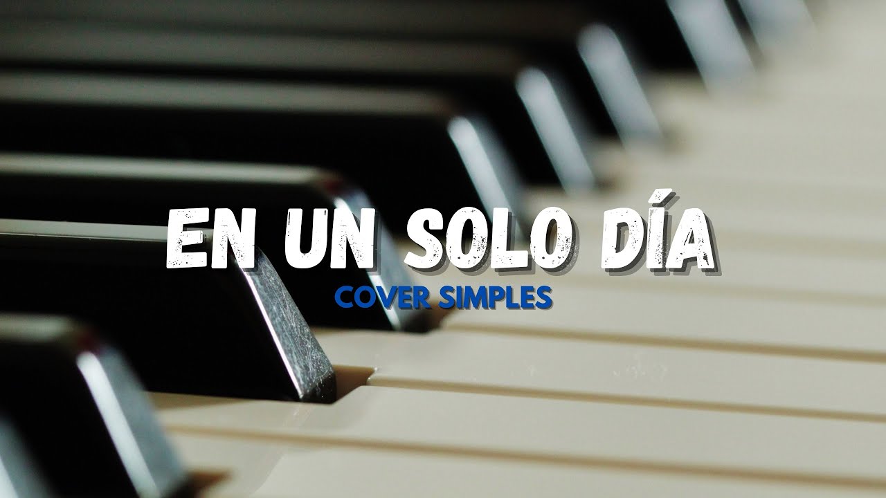 En Un Sólo Día - Morat🎵 PIANO COVER 🎹