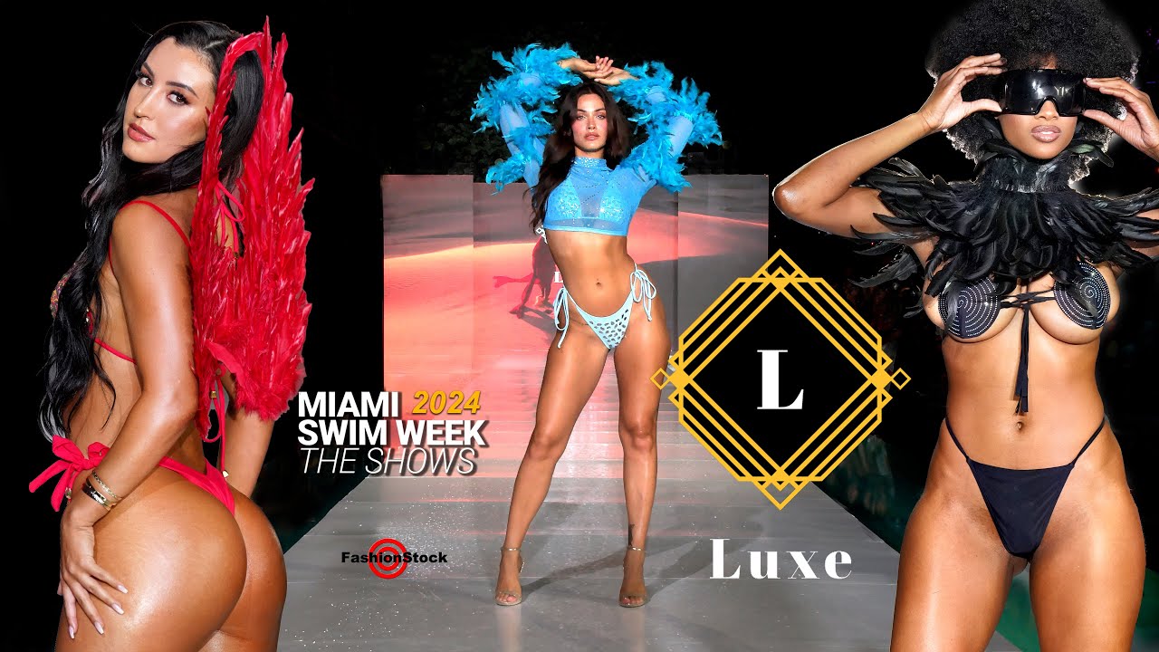 LUXE - The Wildest Lingerie Runway at Miami Swim Week 2024