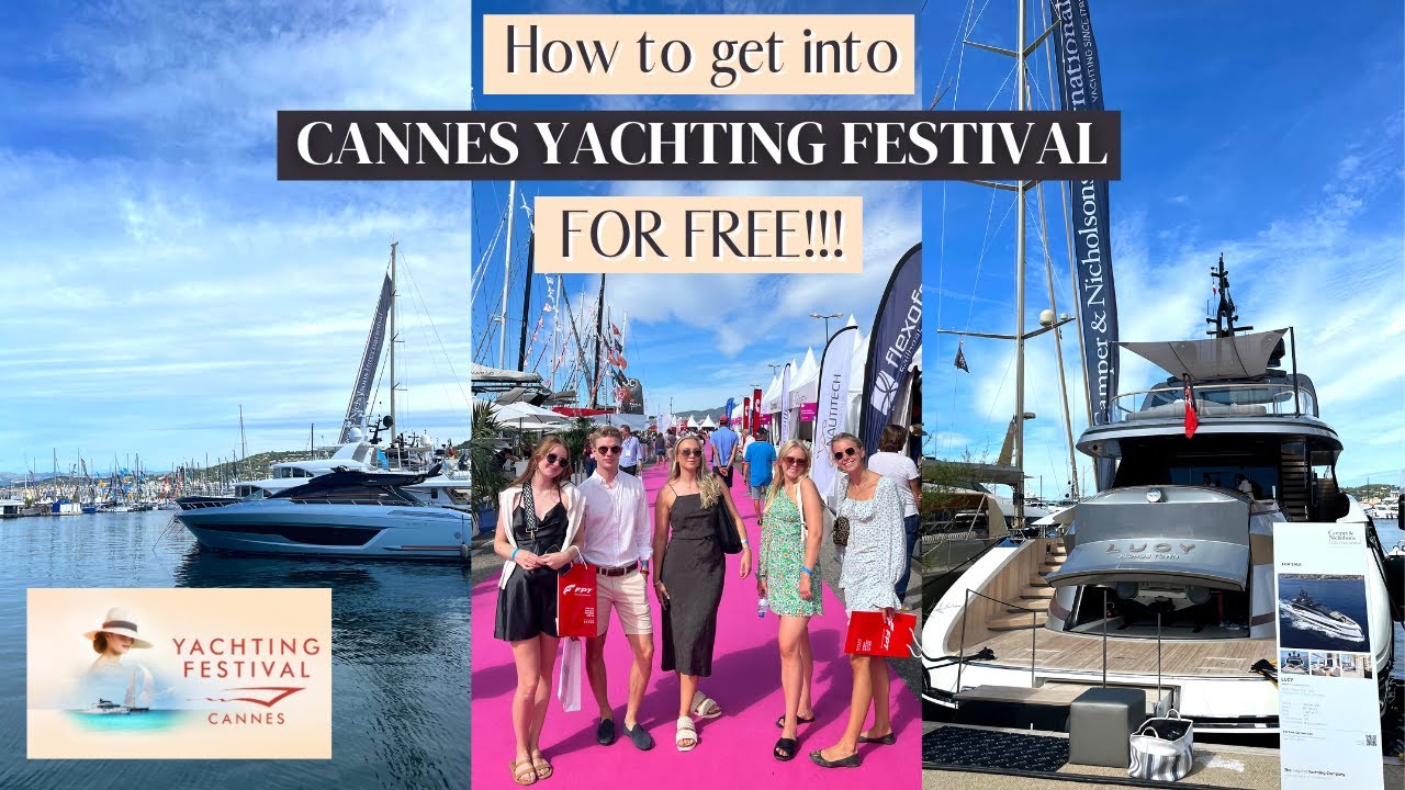How to get into CANNES YACHTING FESTIVAL for FREE!! | Study Abroad Vlogs | 2022