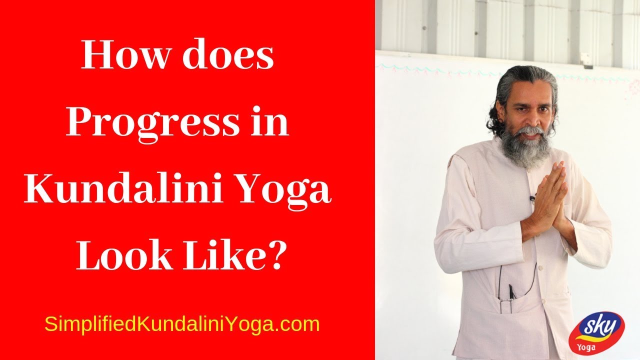 How does Progress in Kundalini Meditation Look like?