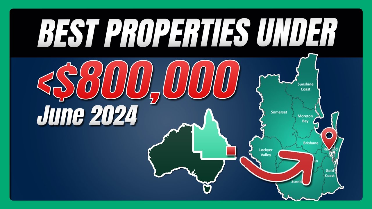BEST South East Queensland Regions & Suburbs To Invest $700k - $800k