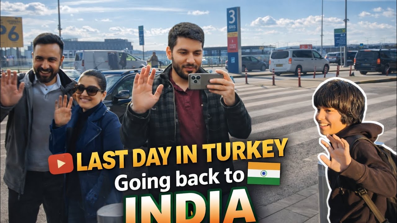 Last Vlog 🧳 in Türkiye VLOG 47