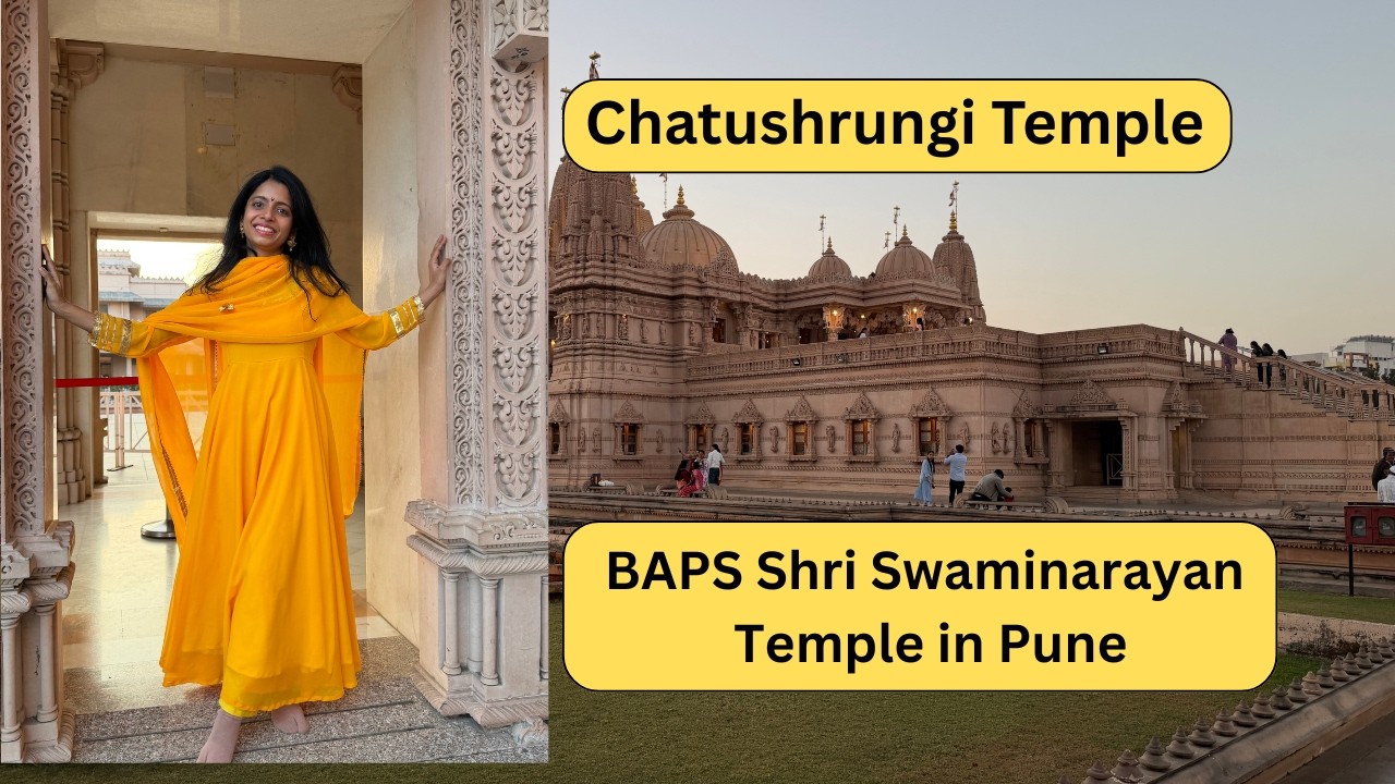 Chatushrungi Temple & BAPS Shri Swaminarayan Temple in Pune ❤️