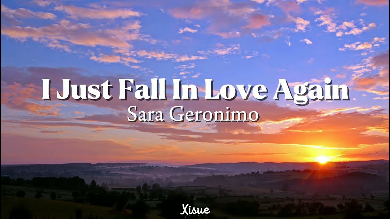 I Just Fall In Love Again - Sarah Geronimo (Lyrics)🎵