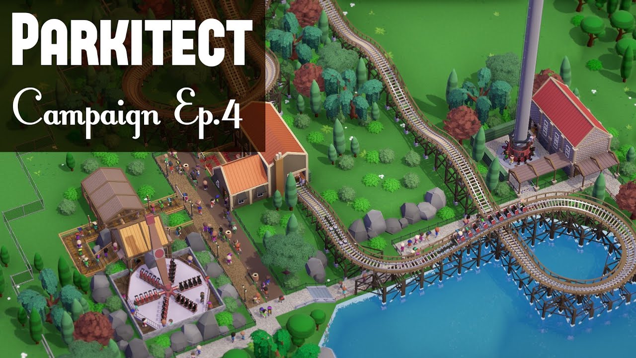 Parkitect I Campaign #4 - Victoria Lake (Part 2)