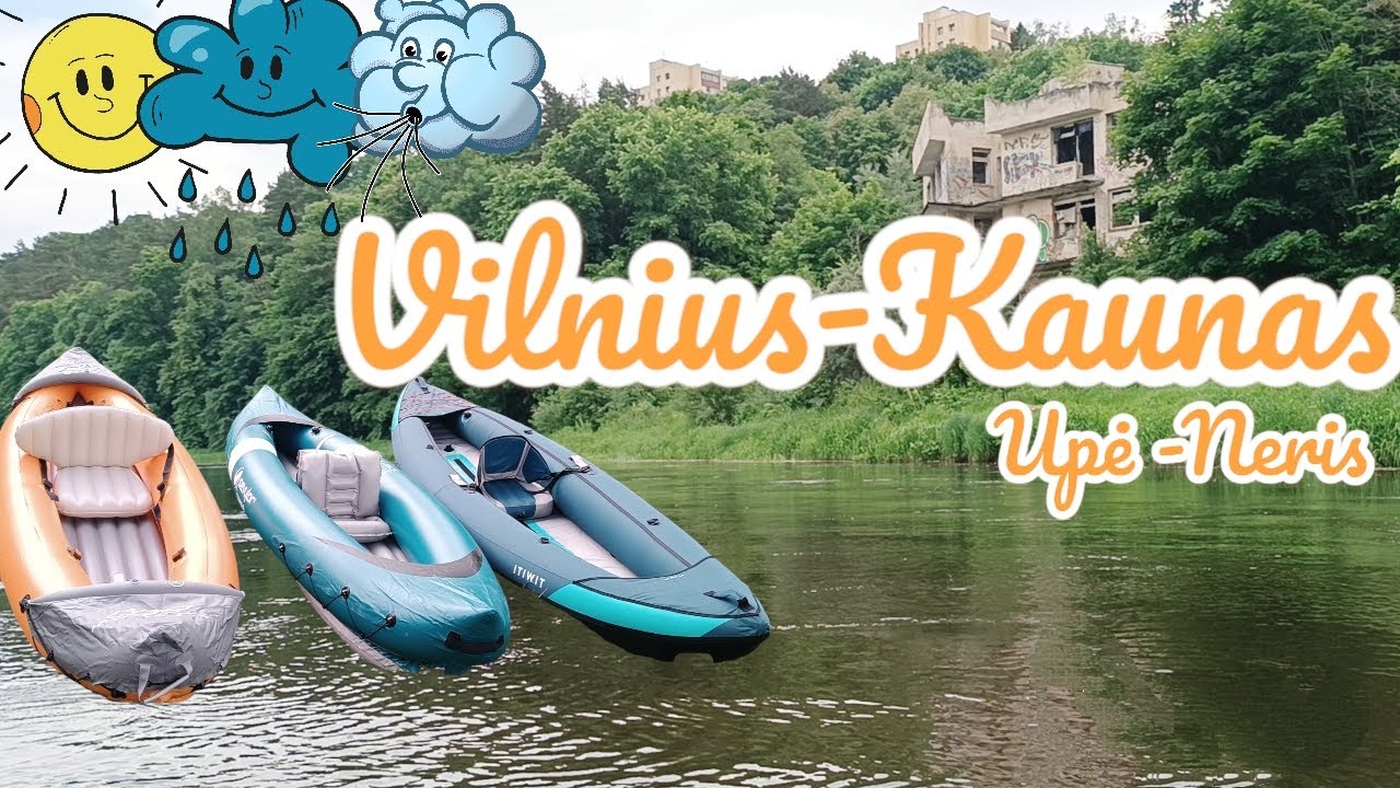 Vilnius- Kaunas Pripučiamos baidarės upėje