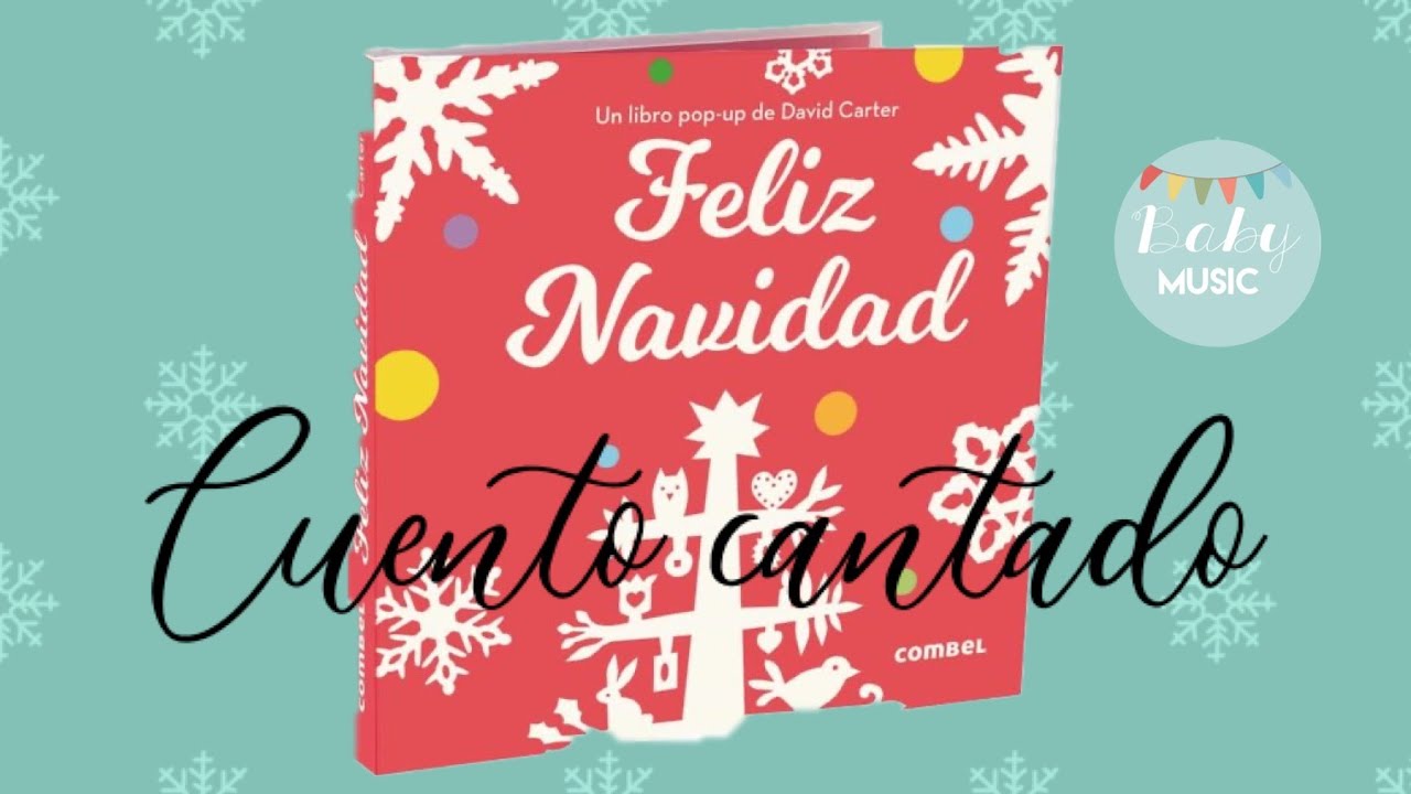 Cuento Cantado FELIZ NAVIDAD Baby Music Jerez