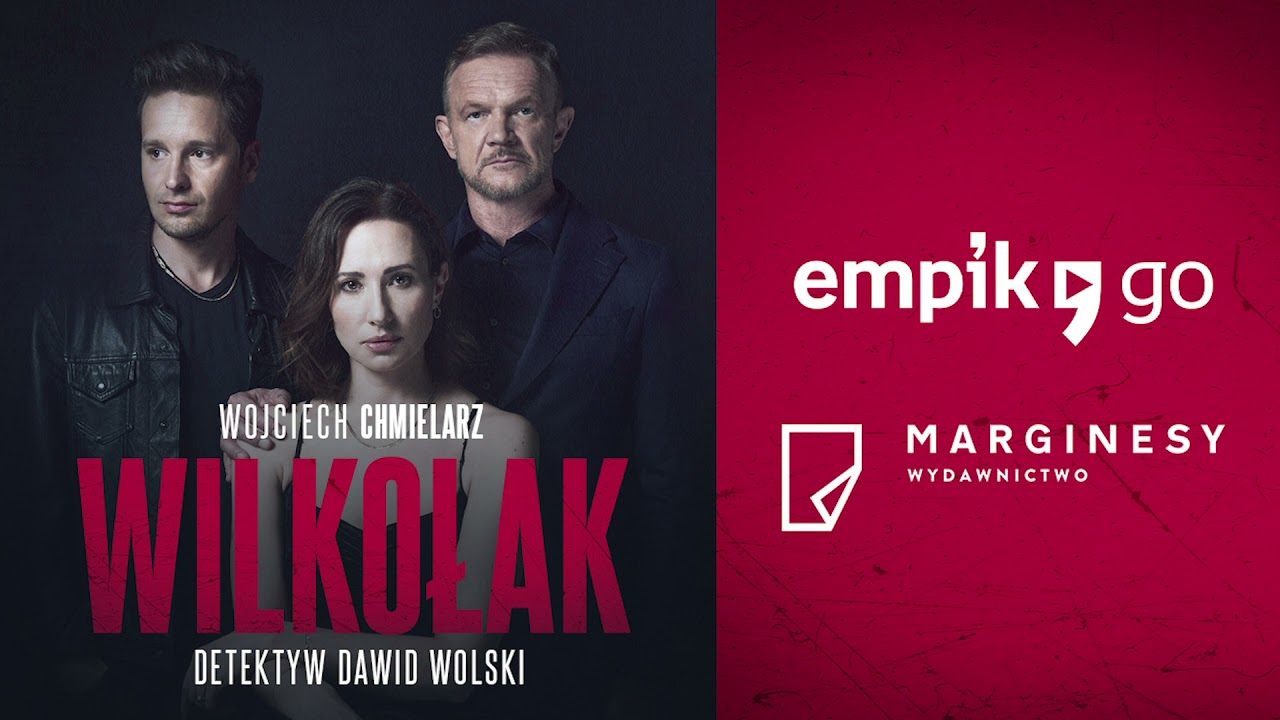 Wojciech Chmielarz. Wilkołak. Oryginalny serial audio. Odcinek 1