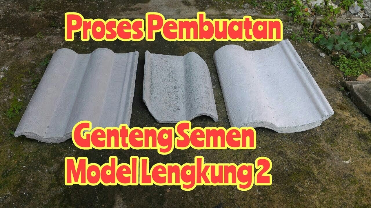 Membuat Genteng Semen Model Lengkung 2