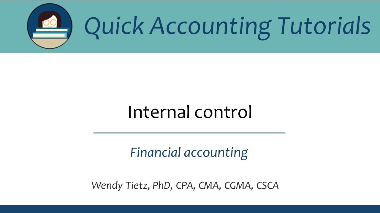 Internal control: Financial accounting