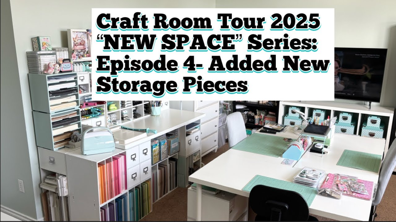 Craft Room Tour 2025 “NEW SPACE” Series | Episode 4: Added New Storage Pieces | ORGANIZATION IDEAS