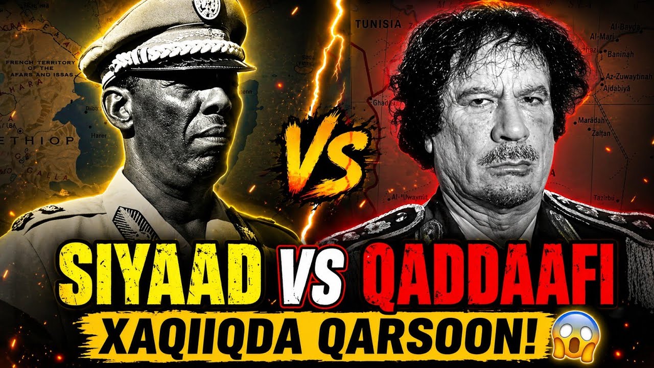 QILAAFKII SIYAAD BARE & MUCAMAR AL QADAFI
