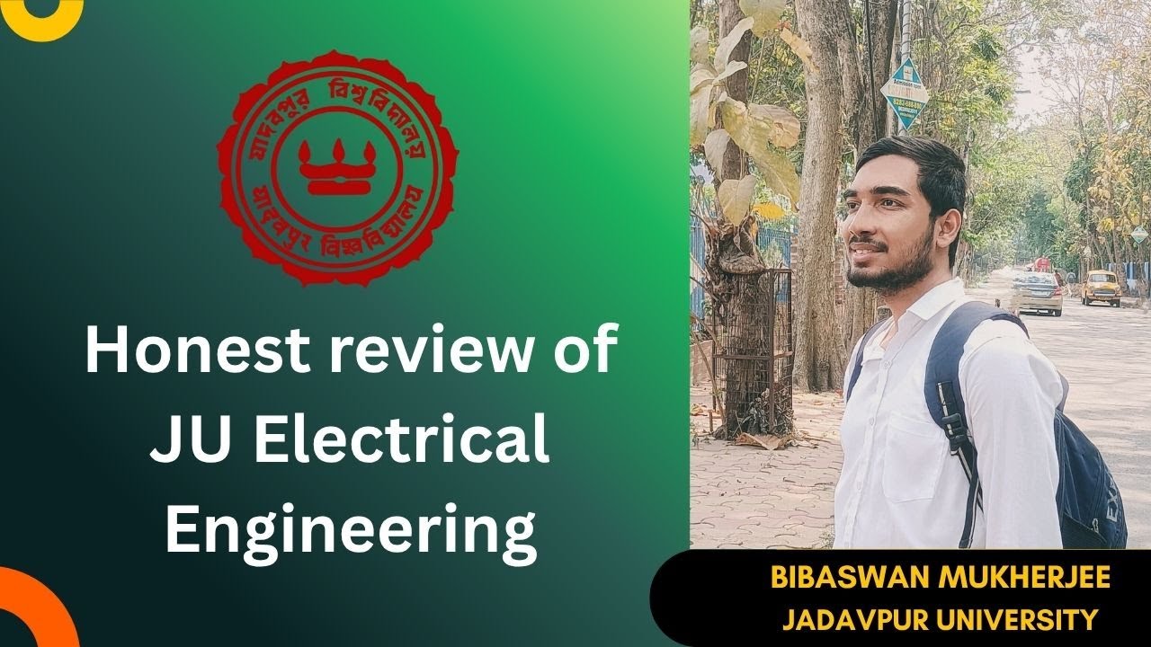 JU Electrical Engineering honest review #wbjee #electrical #electricalengineering #jadavpur
