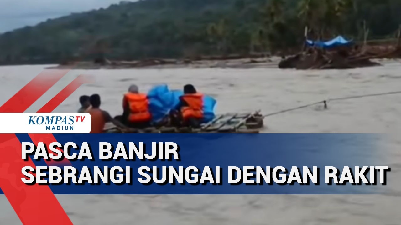 Akses 6 Desa Terputus Banjir Longsor Sumatera, Warga Seberangi Sungai Gunakan Rakit dan Tali