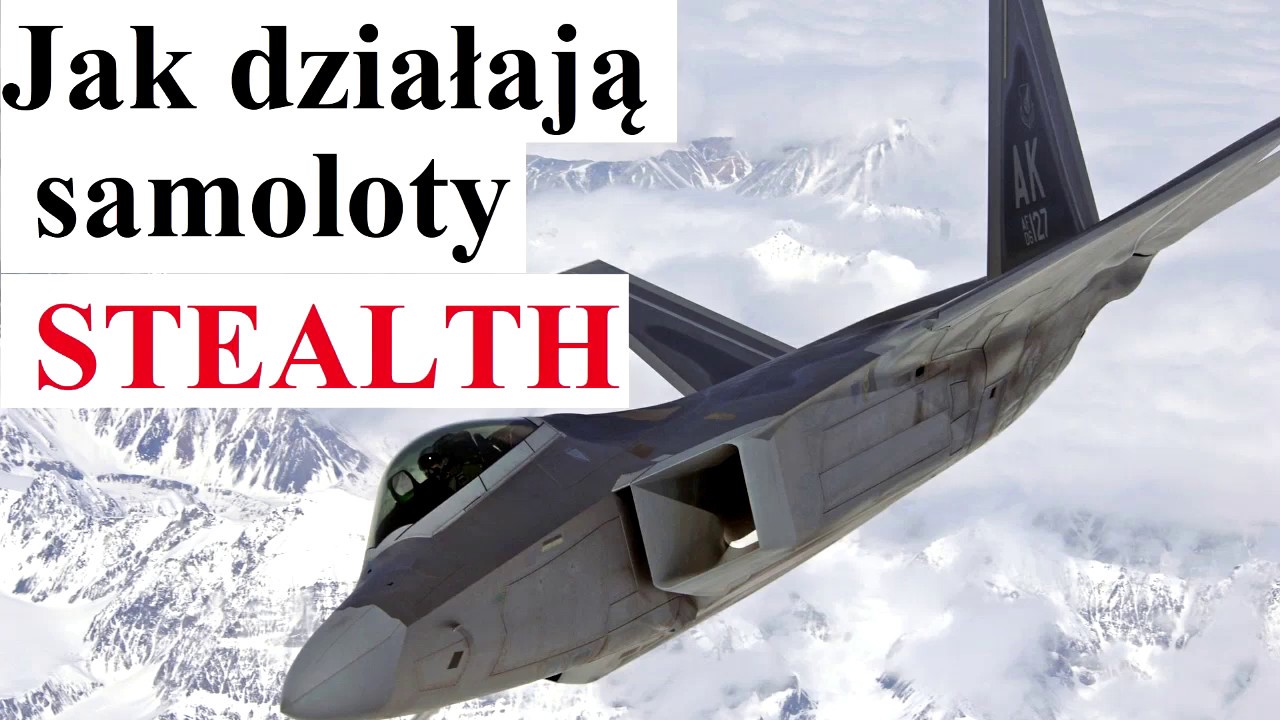 Jak działają samoloty STEALTH?