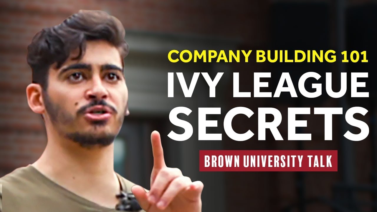 Company Building 101: Tech Founder's Advice To Ivy League Students - Cliff Weitzman, Talk At Brown.