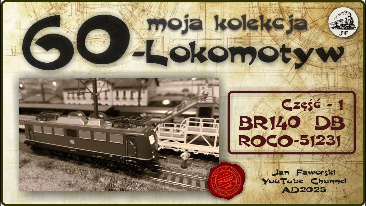 Moja kolekcja 60-u Lokomotyw... cz-1