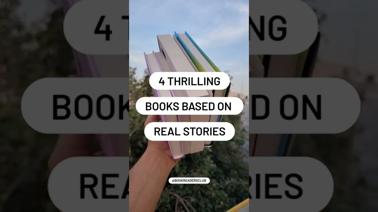 4 thrilling books based on real stories | Real stories | Thrillers | Best books to read | Booktube
