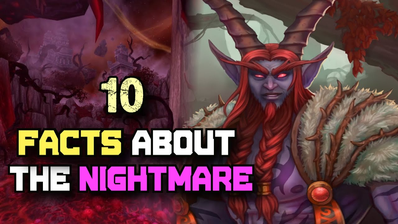World of Warcraft - 10 Facts About the Emerald Nightmare