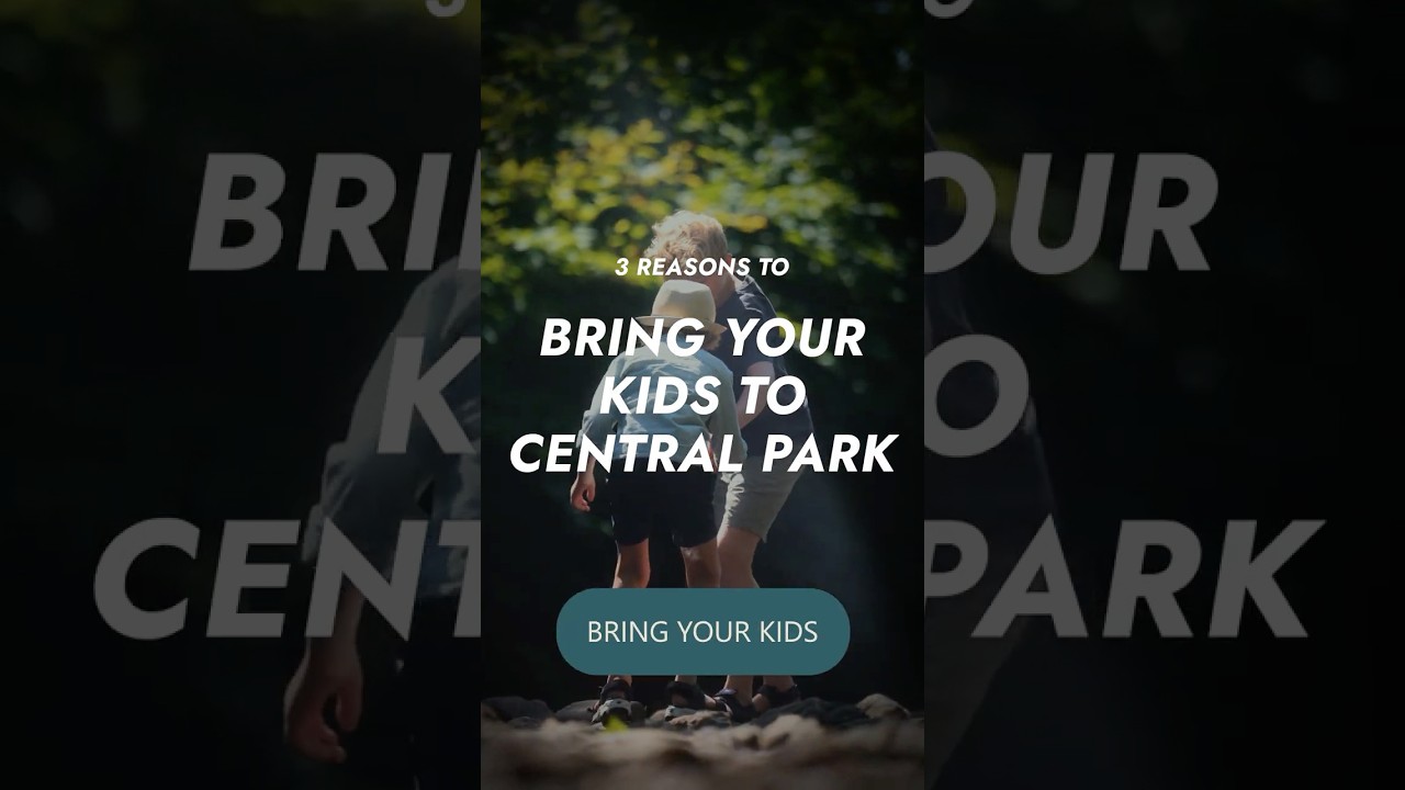 3 Reasons Why You MUST Bring Your Kids to Central Park