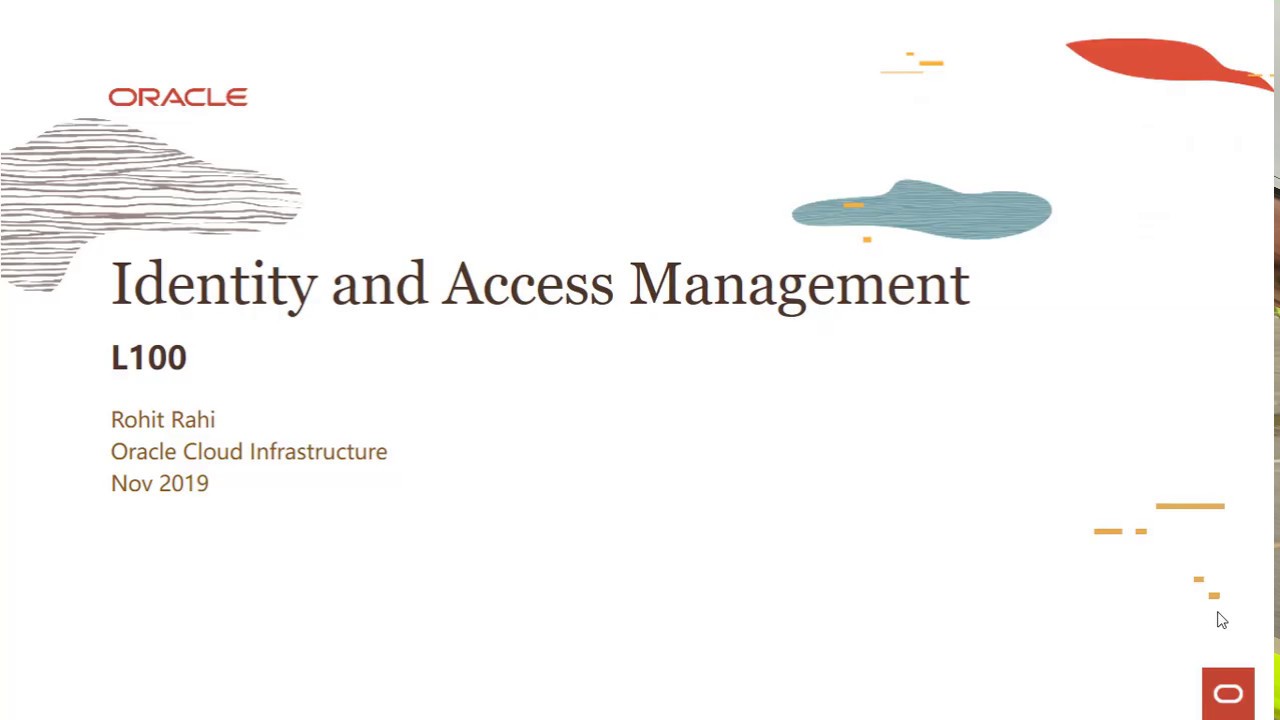 IAM Level 100 - Part 1: Introduction to OCI IAM Service