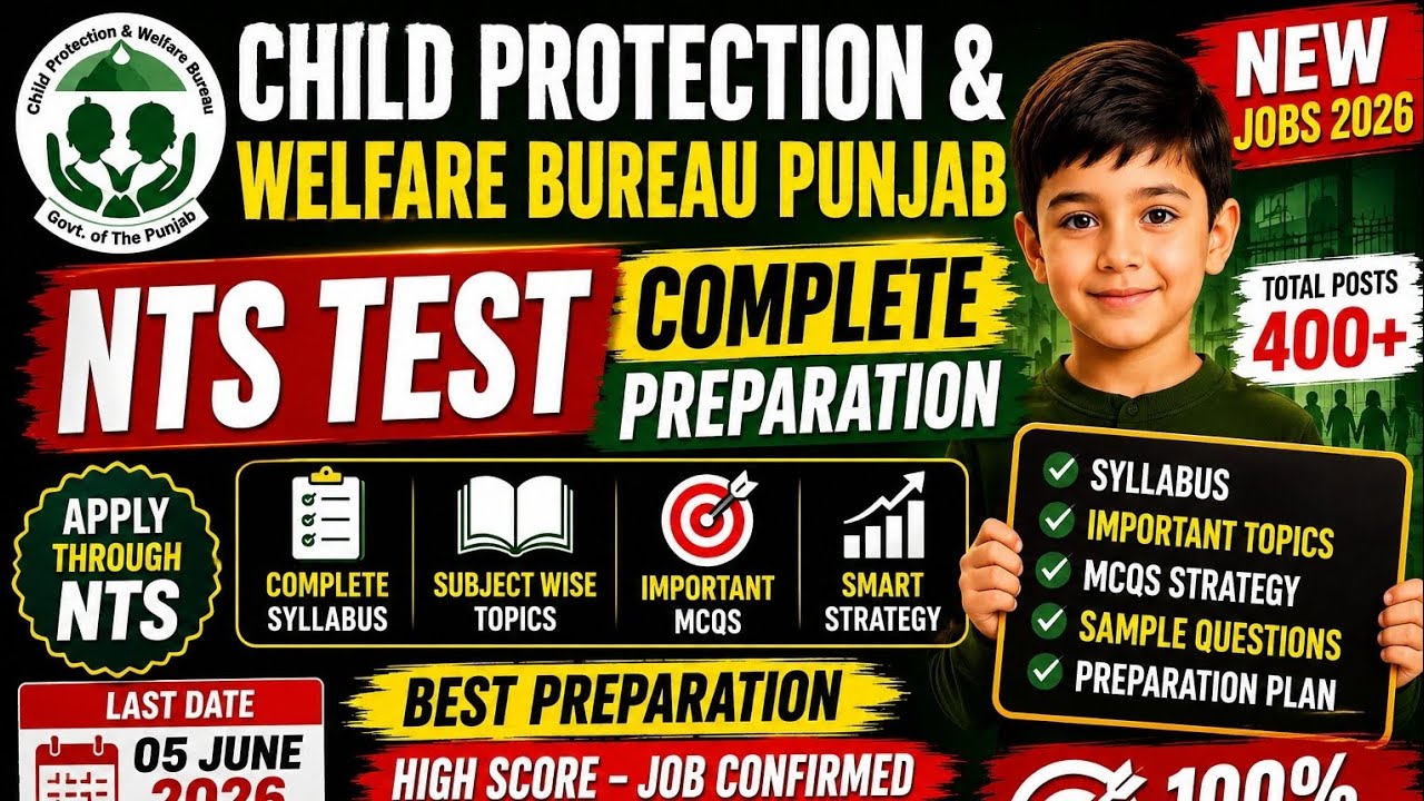🚨 Child Protection Bureau Jobs 2026 | NTS Test Preparation Complete Guide | 100% Selection Strategy