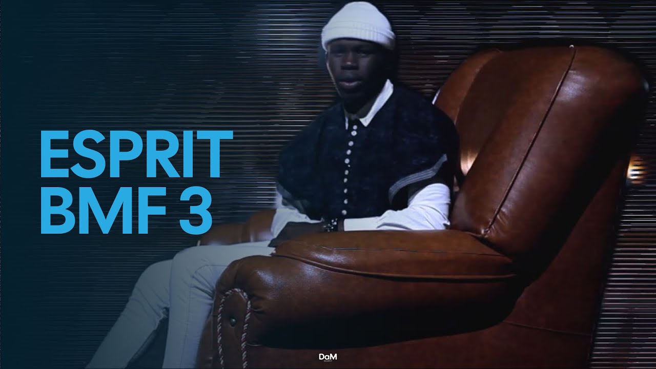 Esprit BMF 3 (Clip Officiel)