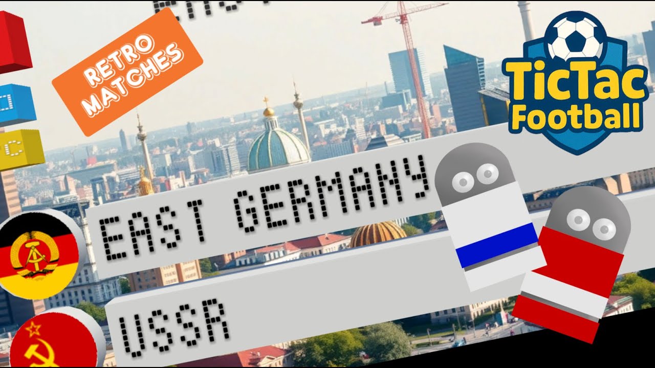 East Germany - USSR on TicTacFootball