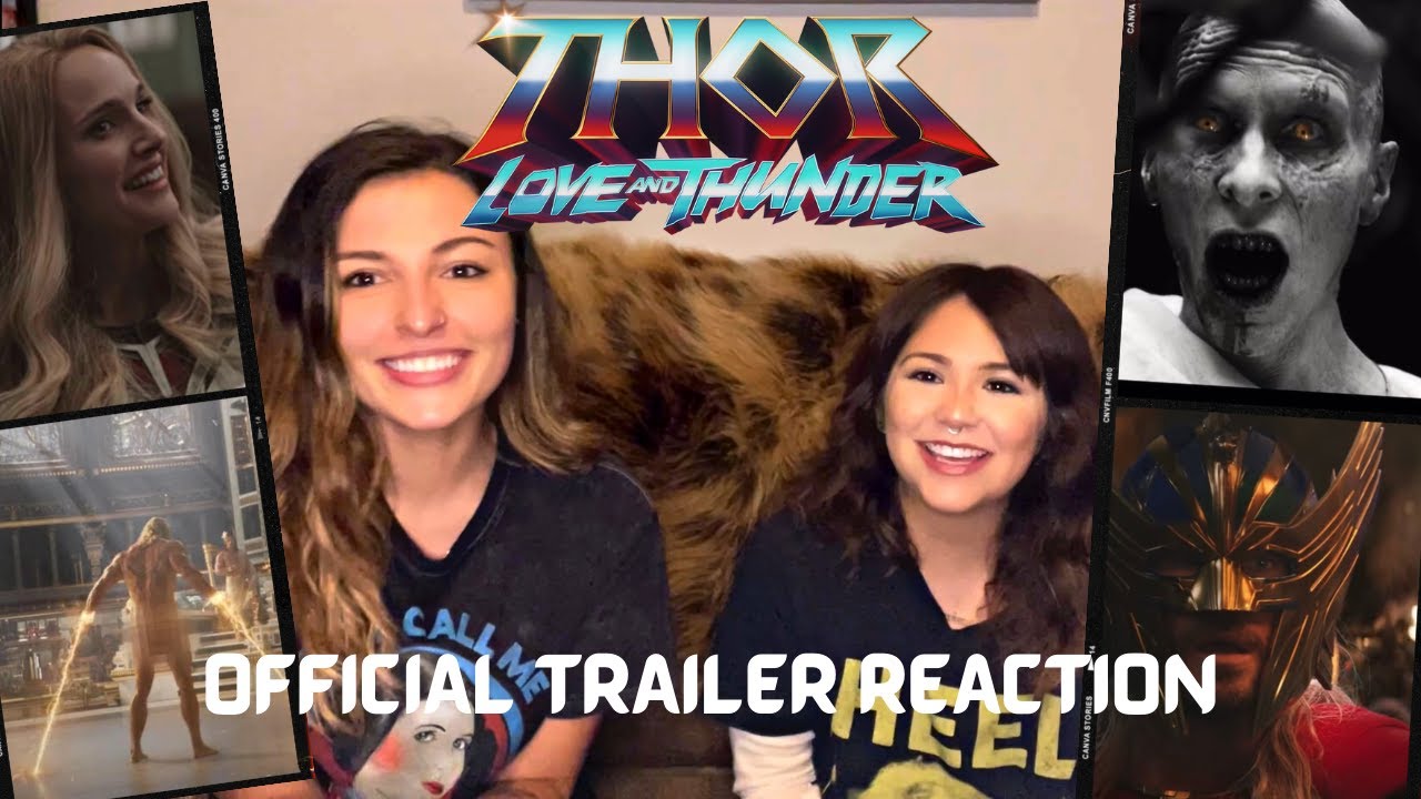 Thor: Love and Thunder - *Official* Trailer Reaction
