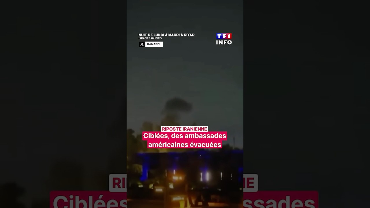 Riposte iranienne : cibl&eacute;es, des ambassades am&eacute;ricaines &eacute;vacu&eacute;es｜TF1 INFO
