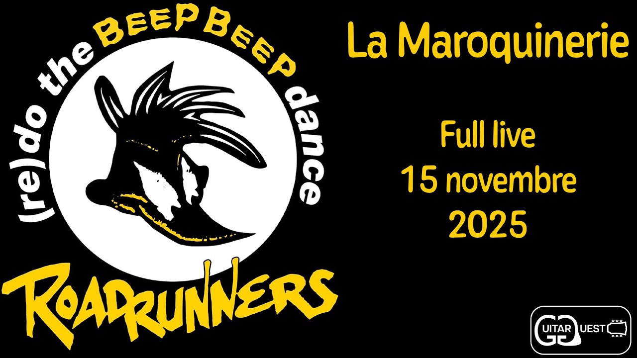 Roadrunners à La Maroquinerie 15 Novembre 2025