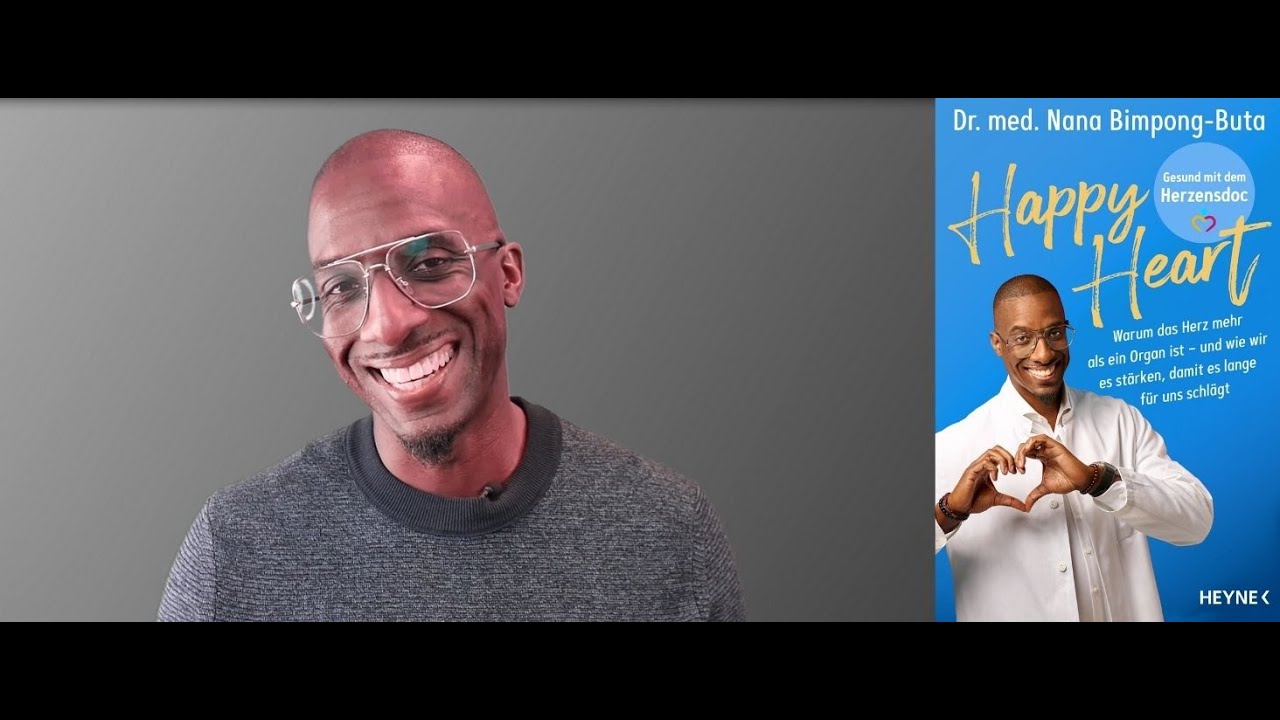 Nana-Yaw Bimpong-Buta: Happy Heart &ndash; Gesund mit dem Herzensdoc
