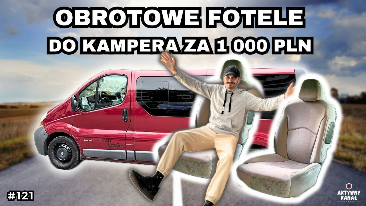 OBROTOWE FOTELE do kampera za 1 000 PLN. Jak przerobiłem busa na kampera?