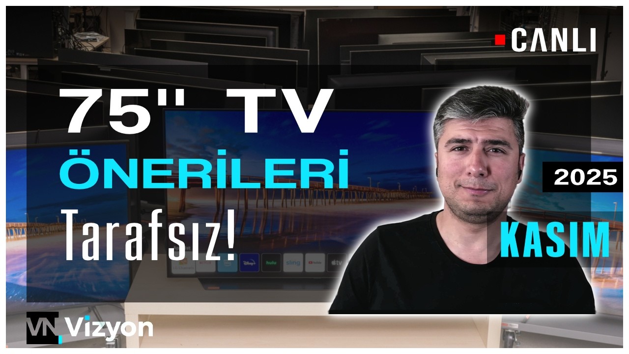 75 '' Televizyon Önerileri TARAFSIZ - KASIM 2025