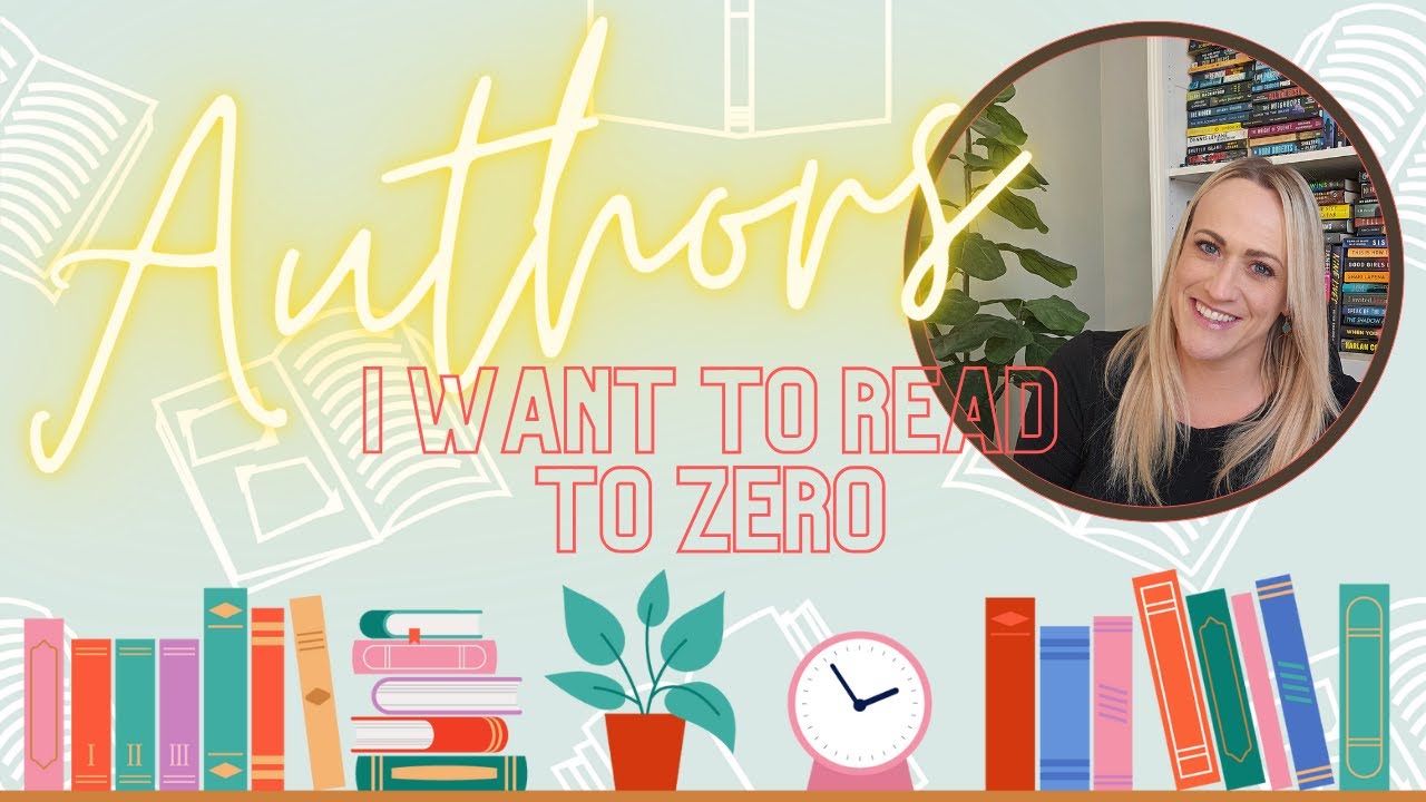 Authors I Want to Read to Zero