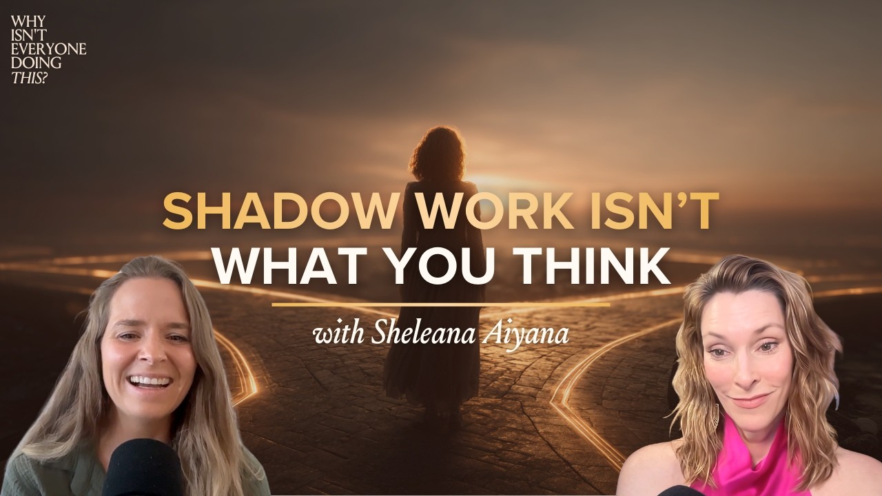 113. Why Isn’t Everyone Becoming the One? with Sheleana Aiyana